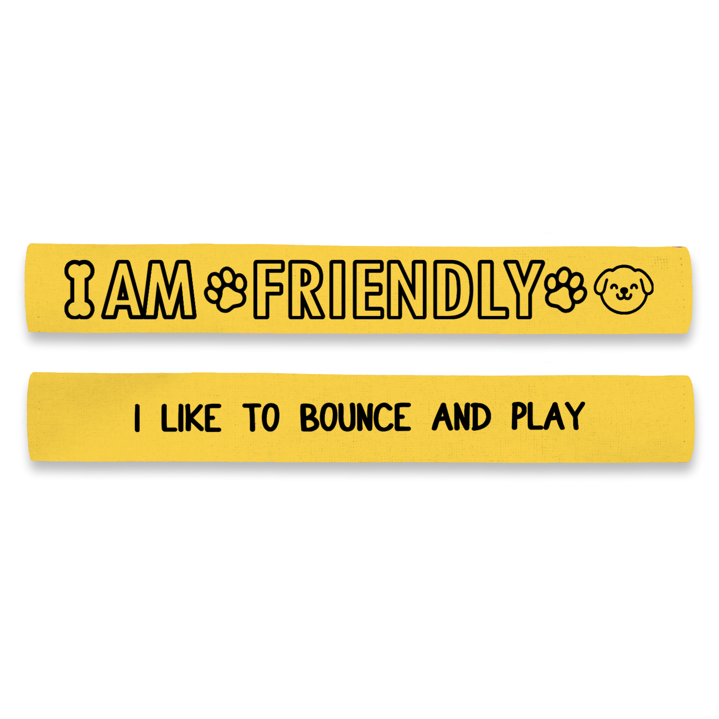 I am Friendly - I Like to Bounce and Play Dog Lead Sleeve Wrap