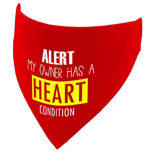 My Owner Has A Heart Condition Dog Bandana