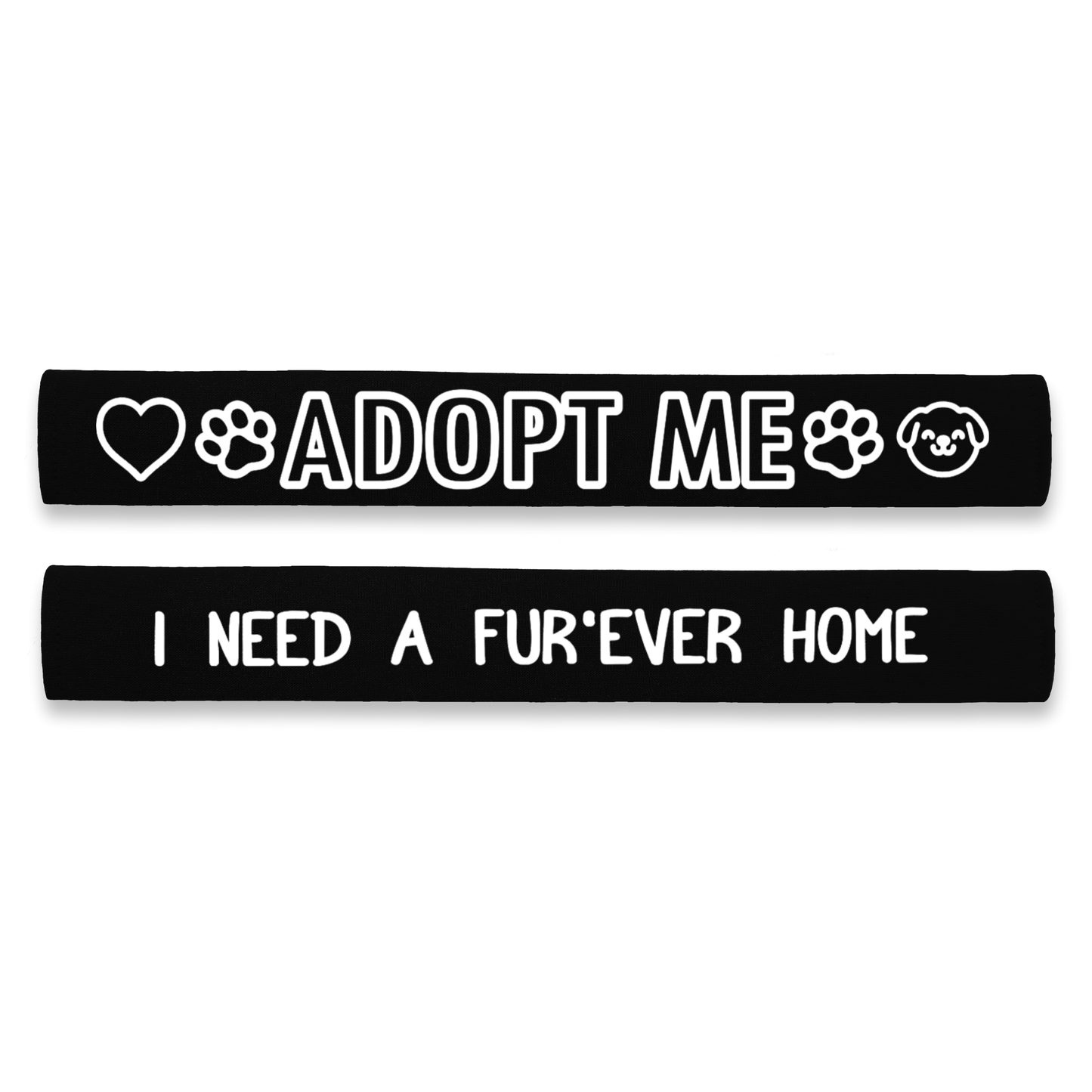 Adopt Me - I Need A  Furever Home Dog Lead Sleeve