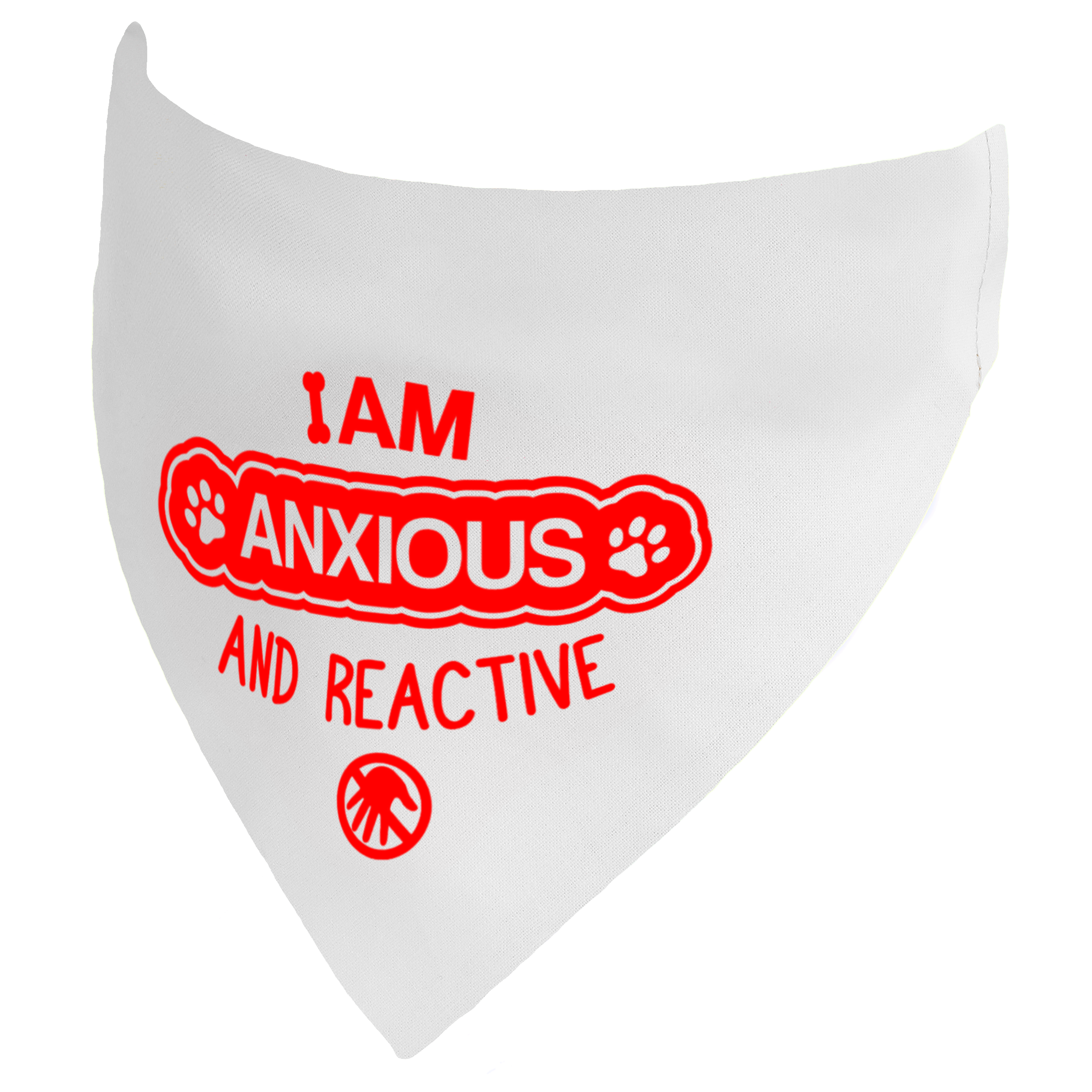 I am Anxious & Reactive Dog Bandana