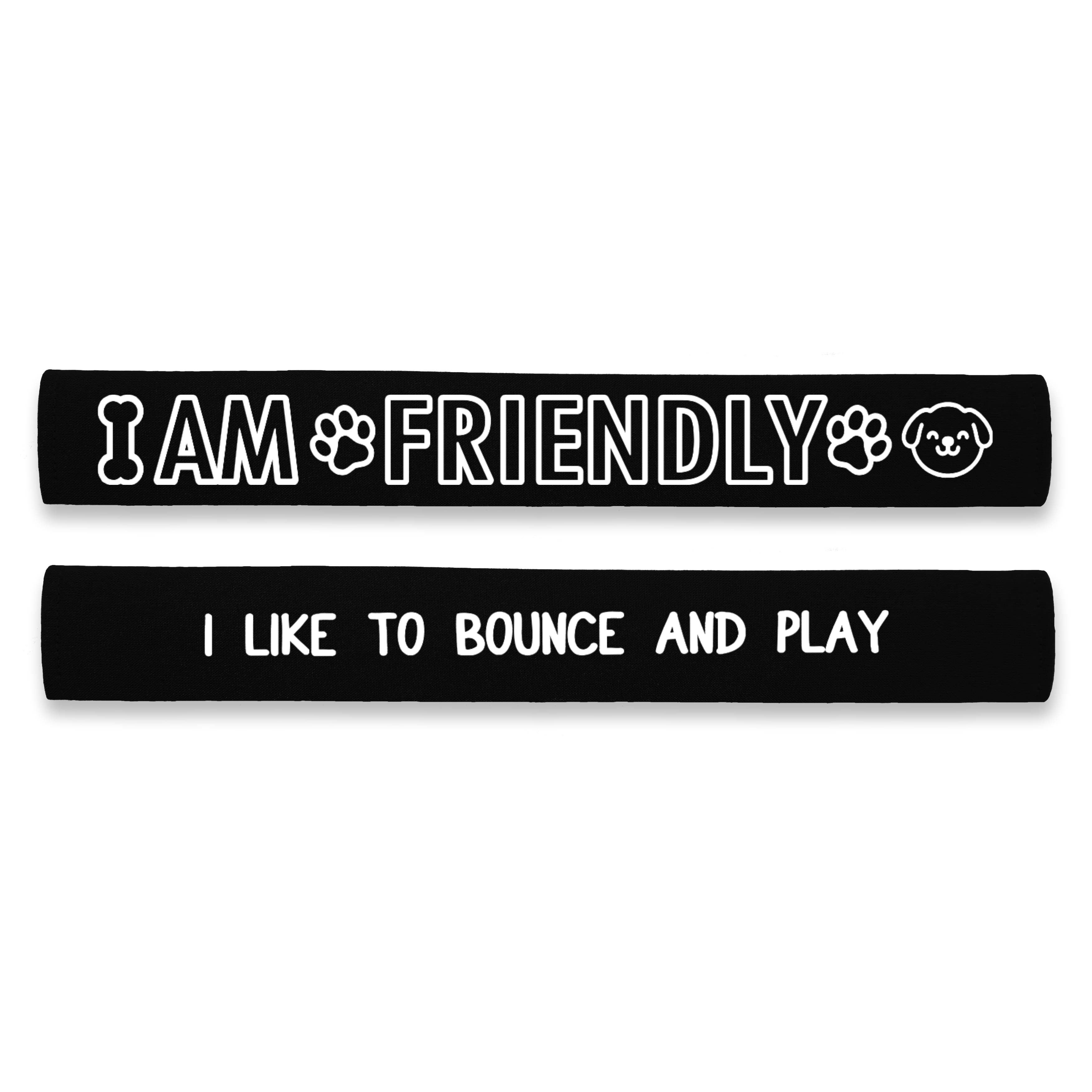 I am Friendly - I Like to Bounce and Play Dog Lead Sleeve Wrap