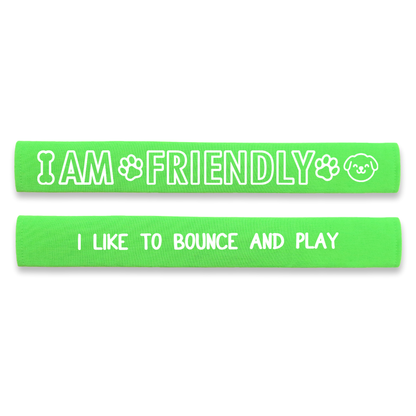 I am Friendly - I Like to Bounce and Play Dog Lead Sleeve Wrap
