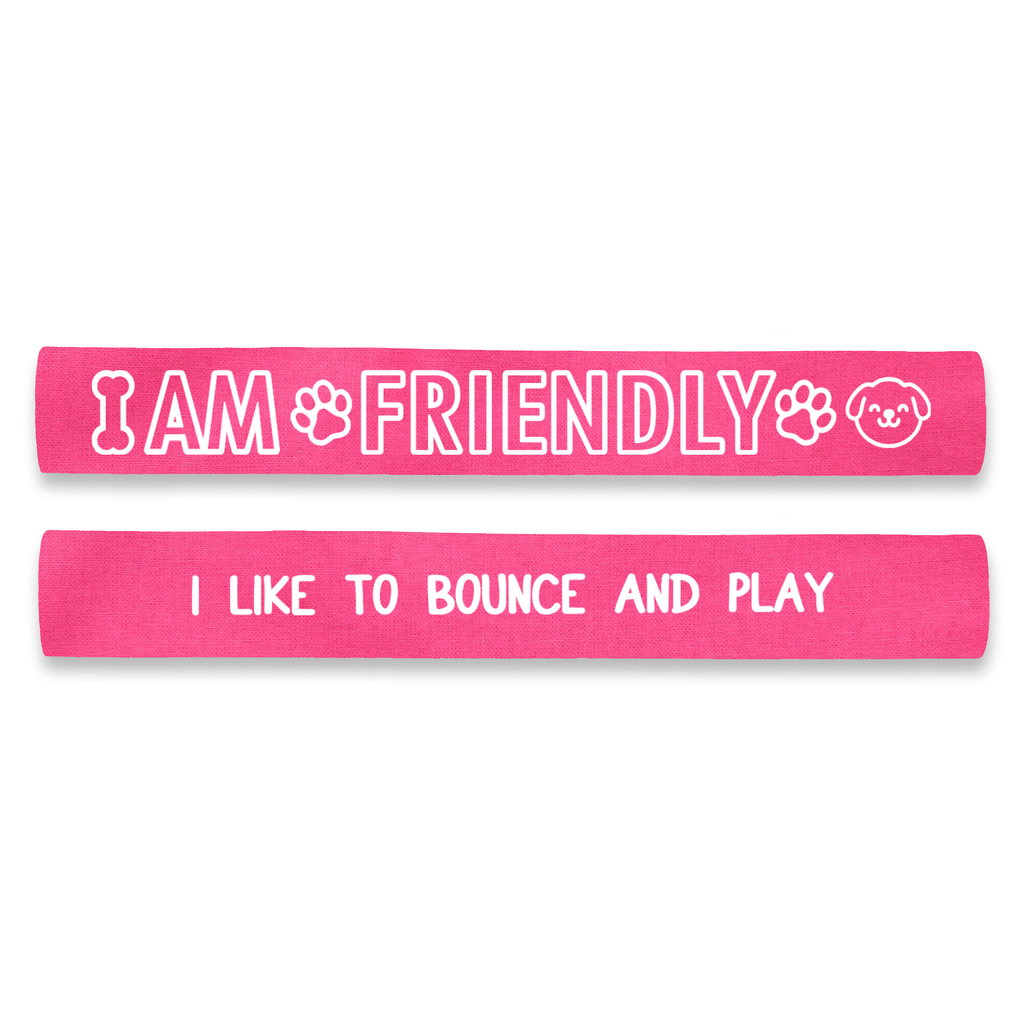 I am Friendly - I Like to Bounce and Play Dog Lead Sleeve Wrap