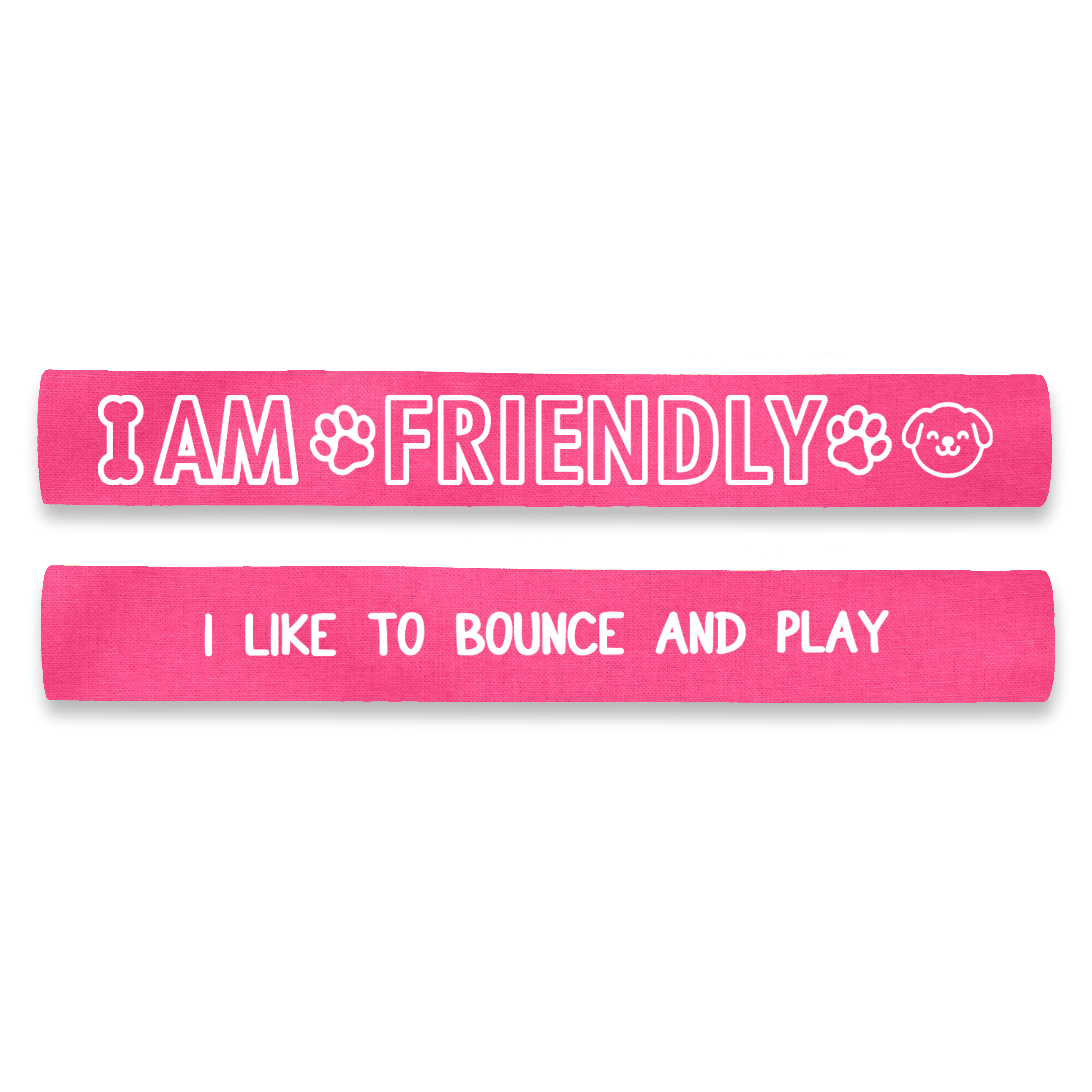 I am Friendly - I Like to Bounce and Play Dog Lead Sleeve Wrap