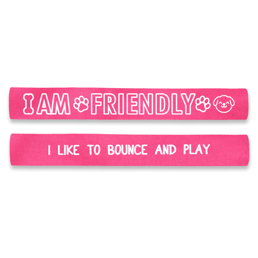 I am Friendly - I Like to Bounce and Play Dog Lead Sleeve Wrap