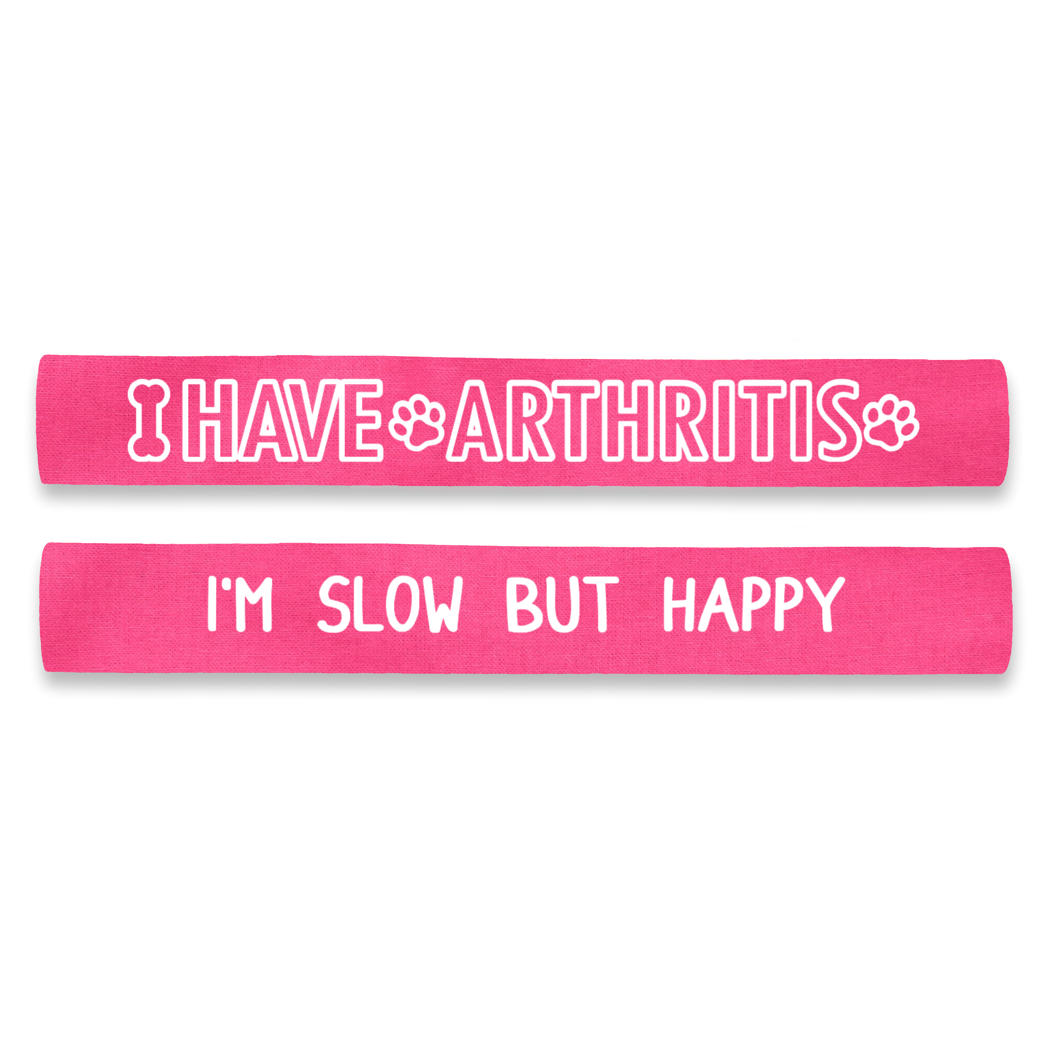 I Have Arthritis - I'm Slow But Happy Dog Lead Leash Sleeve Wrap