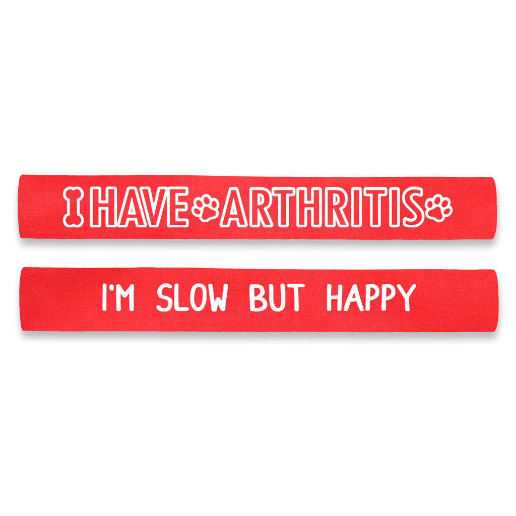 I Have Arthritis - I'm Slow But Happy Dog Lead Leash Sleeve Wrap